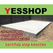 Kép 1/2 - KERTI HÁZ ALAP KÉSZÍTÉSE 1 nm2/10cm vastagság