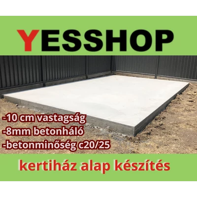 KERTI HÁZ ALAP KÉSZÍTÉSE 1 nm2/10cm vastagság